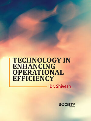 cover image of Technology in Enhancing Operational Efficiency